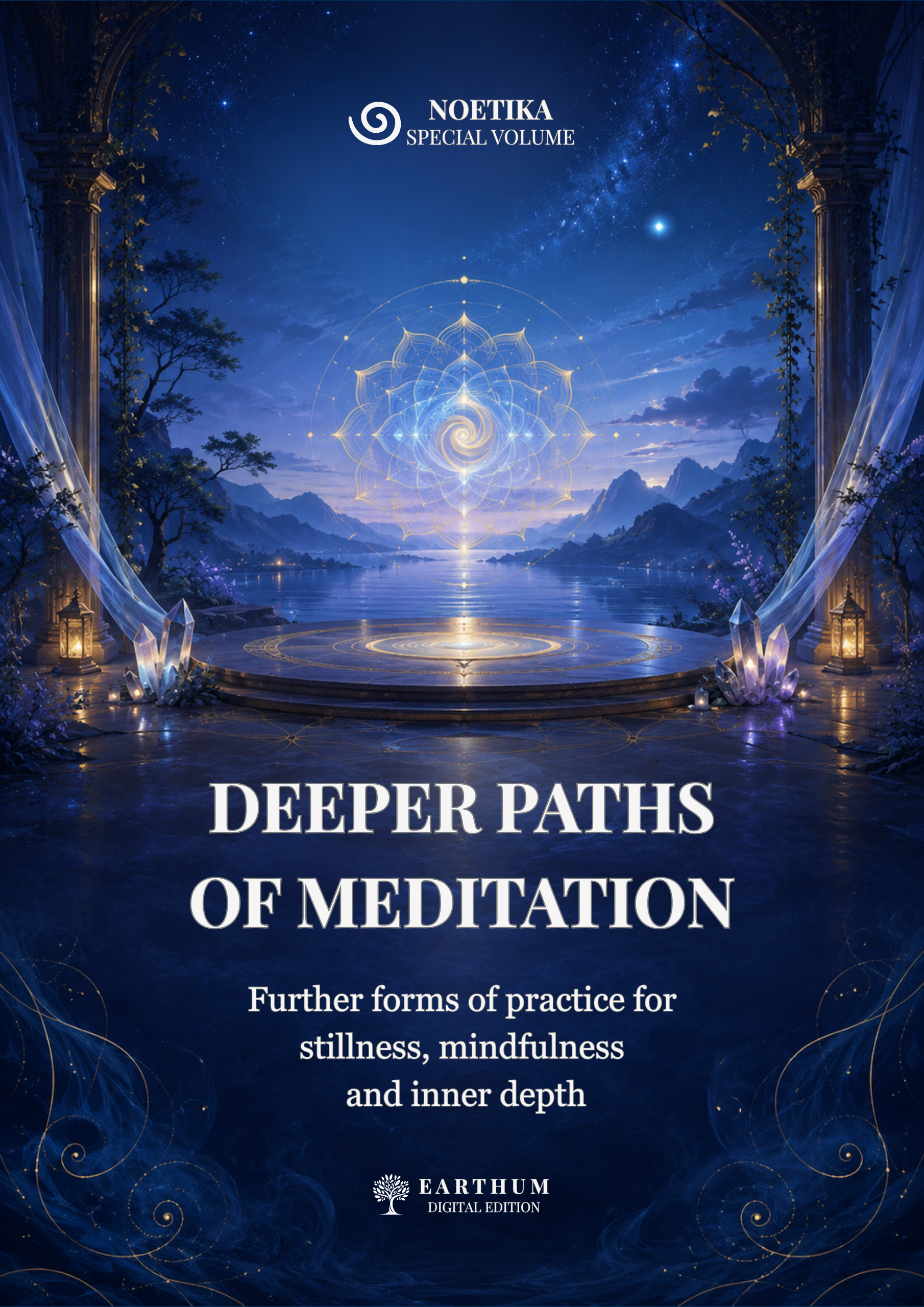 DEEPER PATHS OF MEDITATION