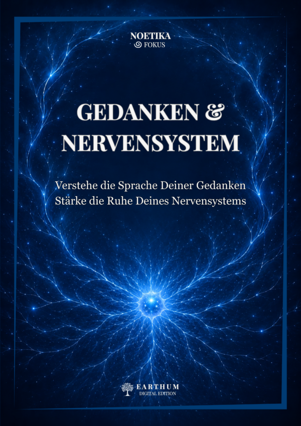 GEDANKEN & NERVENSYSTEM