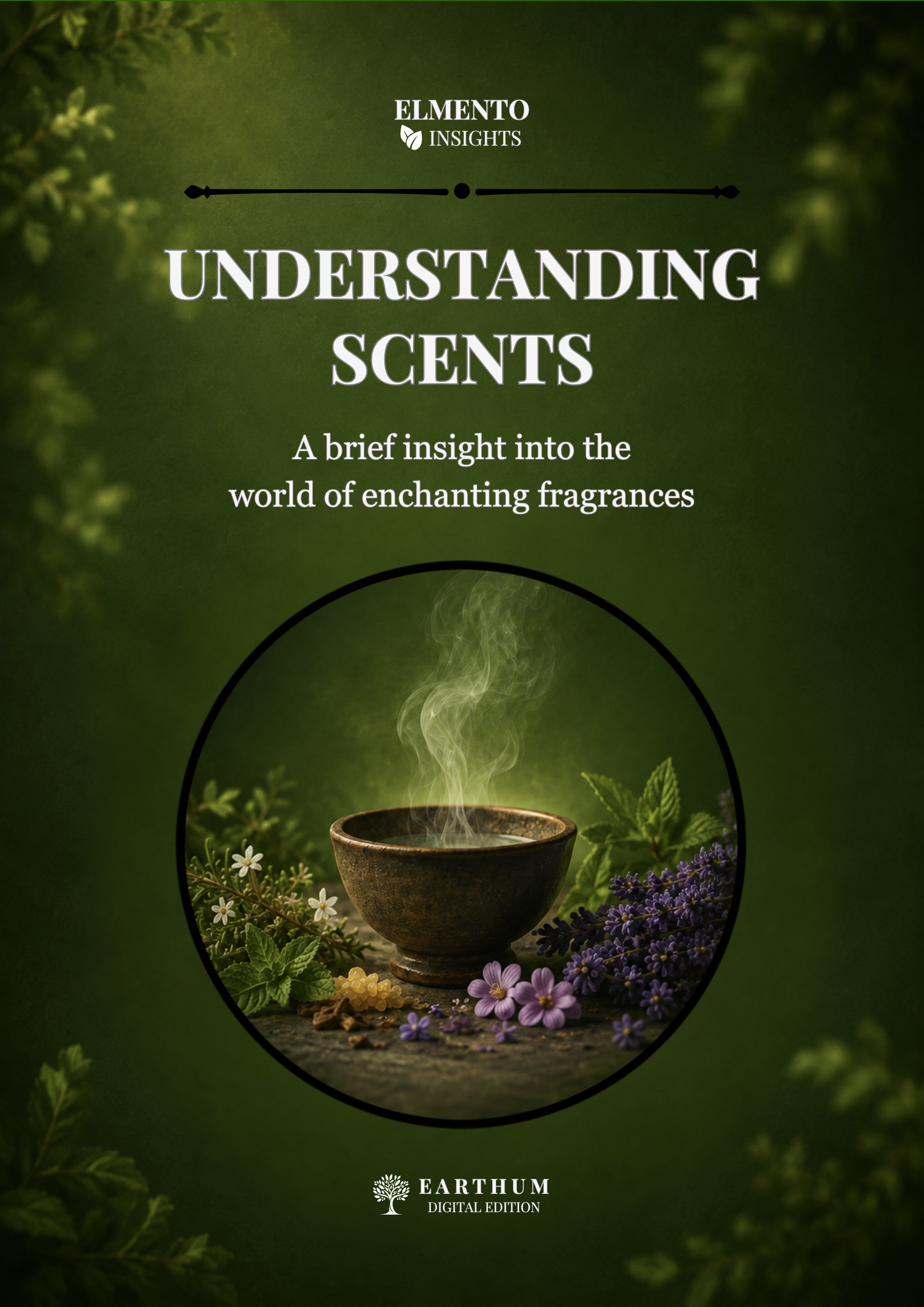 UNDERSTANDING SCENTS